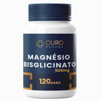 Magnésio Bisgliscinato 500mg -  60 ou 120 cápsulas - Ouro Pharma – Farmácia de Manipulação